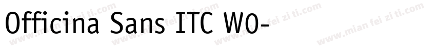 Officina Sans ITC W0字体转换